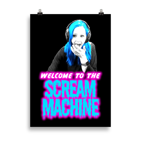 Welcome to the Scream Machine Poster