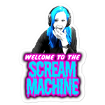 Welcome to the Scream Machine Stickers